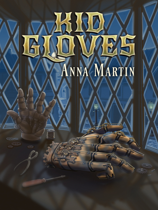 Title details for Kid Gloves by Anna Martin - Available